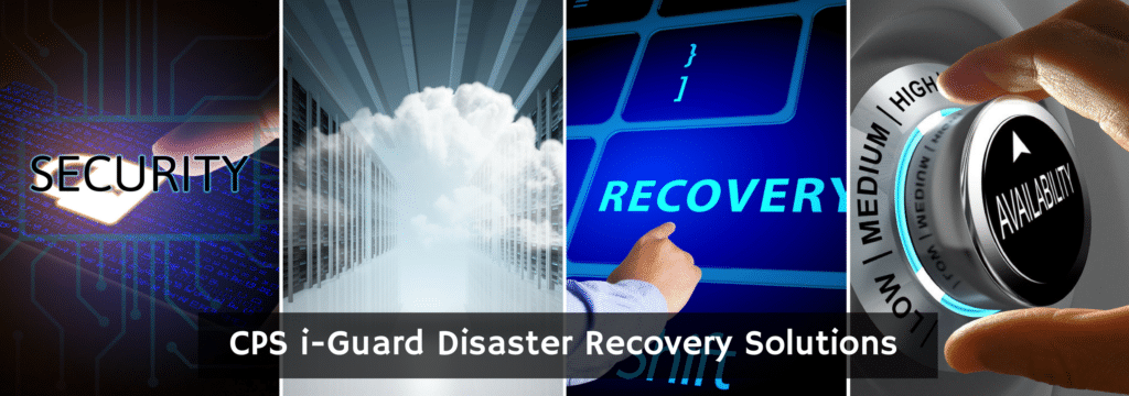 CPS i-Guard Disaster Recovery Solutions via CPS Technology Solutions